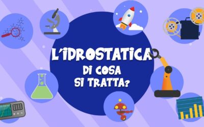 L’idrostatica: di cosa si tratta?