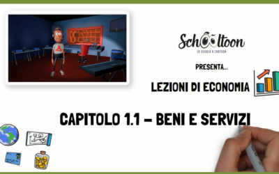 Economia – Beni e servizi – Capitolo1.1 – Schooltoon