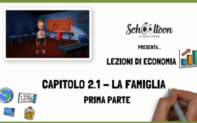 Economia – La famiglia – Prima parte – Schooltoon