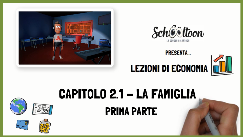 Economia – La famiglia – Prima parte – Schooltoon