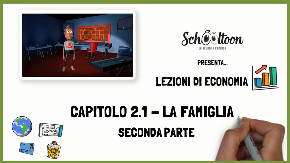 Economia – La famiglia – Seconda parte – Schooltoon