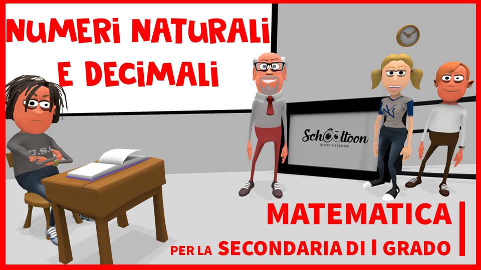 naturali decimali schooltoon matematica medie