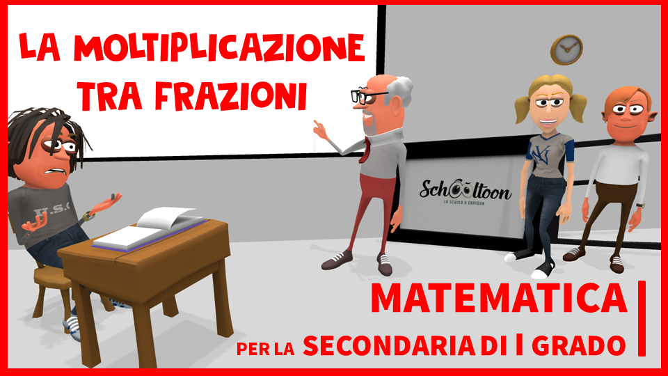 moltiplicazione tra frazioni Schooltoon