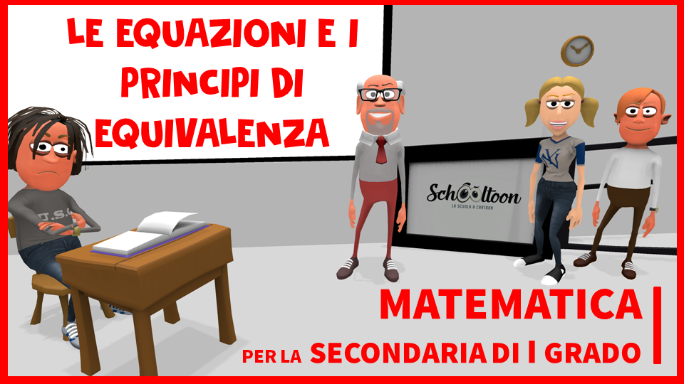 equazioni prinicipi di equivalenza schooltoon