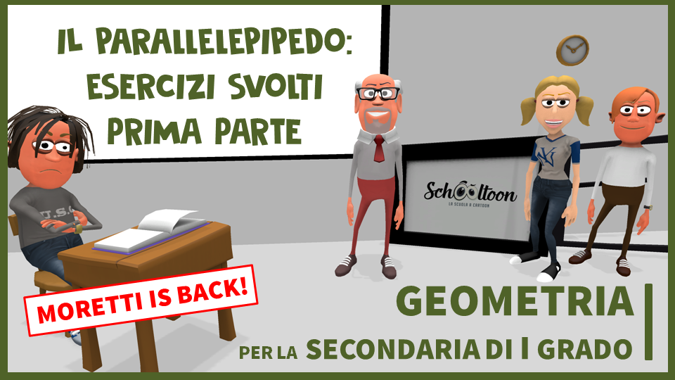 Parallelepipedo esercizi svolti geometria schooltoon