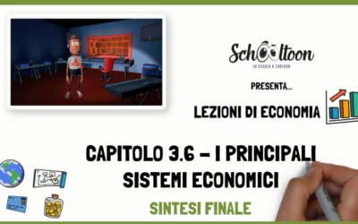 Economia –  I principali sistemi economici – Sintesi finale