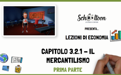 Economia –  Il mercantilismo – Prima parte