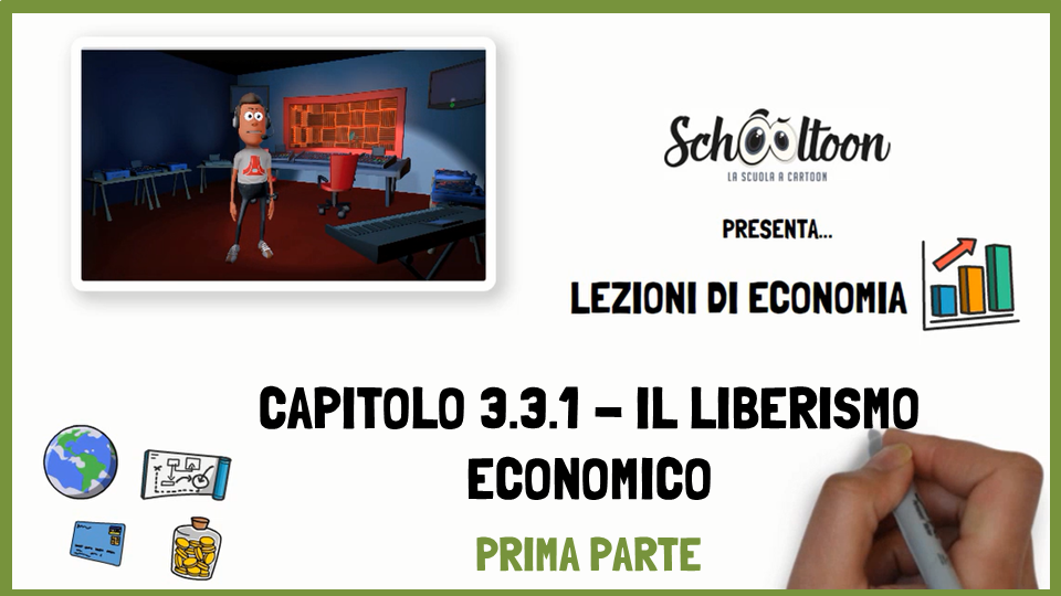 Liberismo prima parte economia schooltoon
