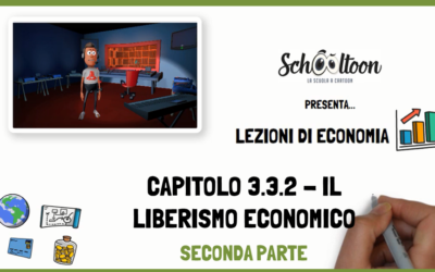 Economia –  Il liberismo economico – Seconda parte