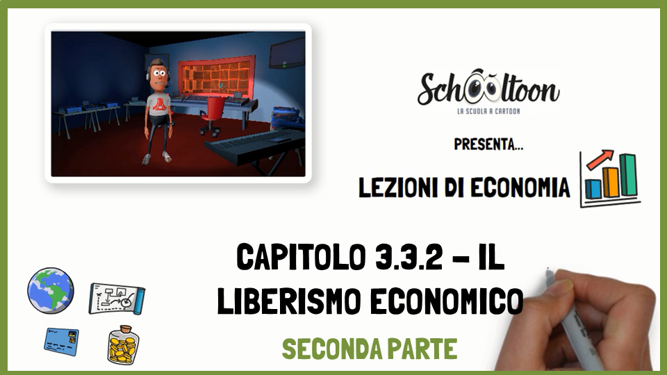 Liberismo economico seconda parte economia Schooltoon